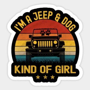 I'm A Jeep And Dog Kind Of Girl Vintage Jeep Jeeps Lover Sticker